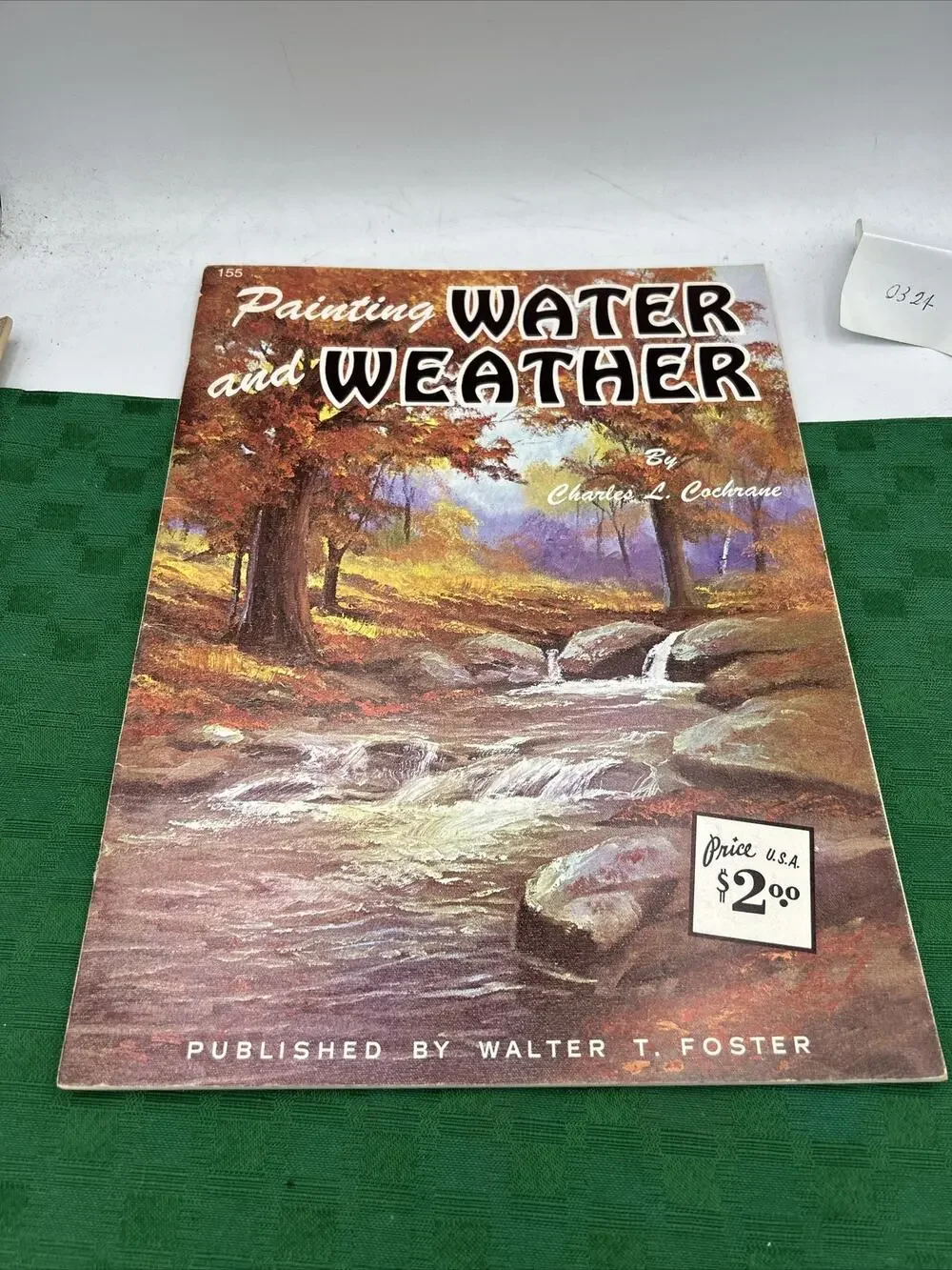PAINTING WATER AND WEATHER by Charles L. Cochrane ~ Walter T. Foster #155 Book